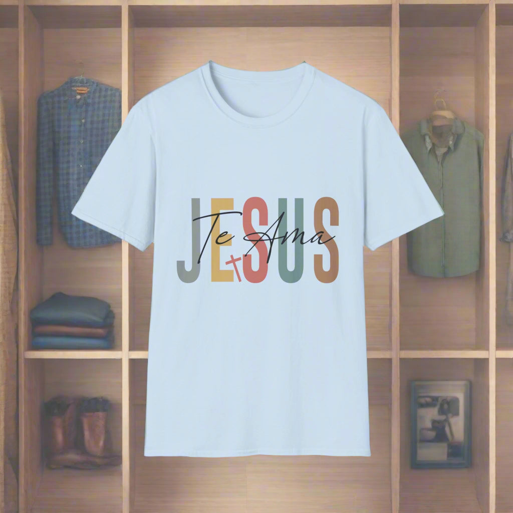 Jesus Te Ama Unisex T-Shirt