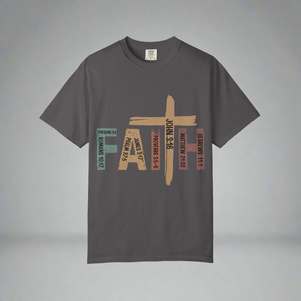 Garment-Dyed Faith T-Shirt | Unisex Spiritual Tee, Christian Apparel, Everyday Wear, Gift for Believers, Inspirational Fashion