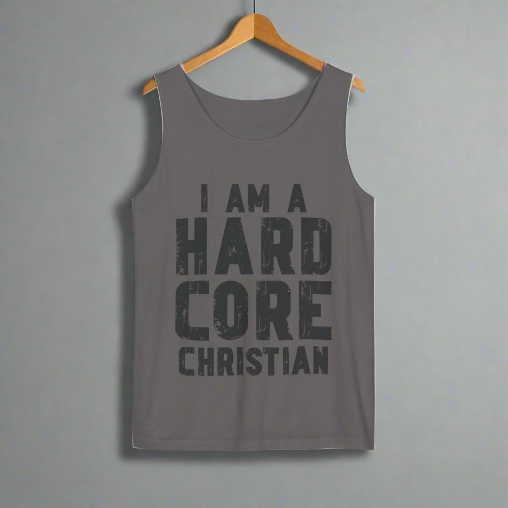 Hardcore Christian Tank Top | Unisex Garment-Dyed Tee for Events, Summer, Gifts, Christian Gatherings, Faith Celebrations