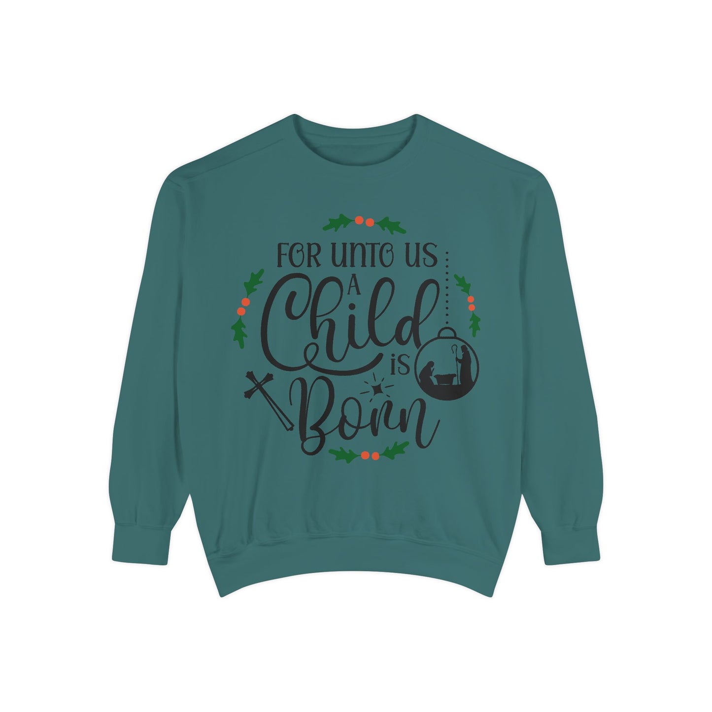 Christmas Child Sweatshirt, Cozy Holiday Apparel, Faith-Based Gift, Unisex Crewneck, Religious Christmas Sweatshirt