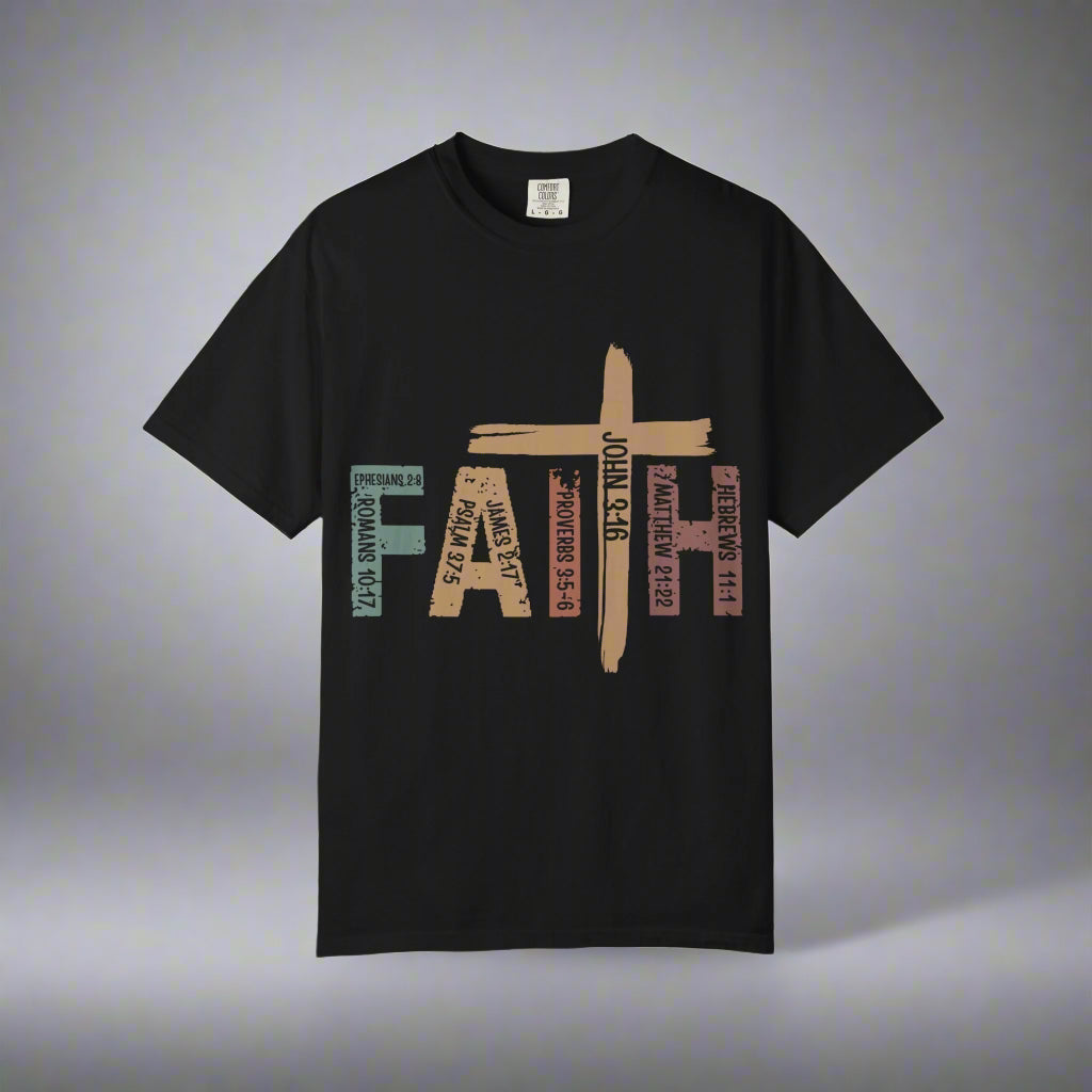 Garment-Dyed Faith T-Shirt | Unisex Spiritual Tee, Christian Apparel, Everyday Wear, Gift for Believers, Inspirational Fashion