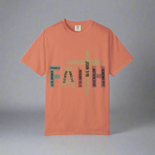 Garment-Dyed Faith T-Shirt | Unisex Spiritual Tee, Christian Apparel, Everyday Wear, Gift for Believers, Inspirational Fashion