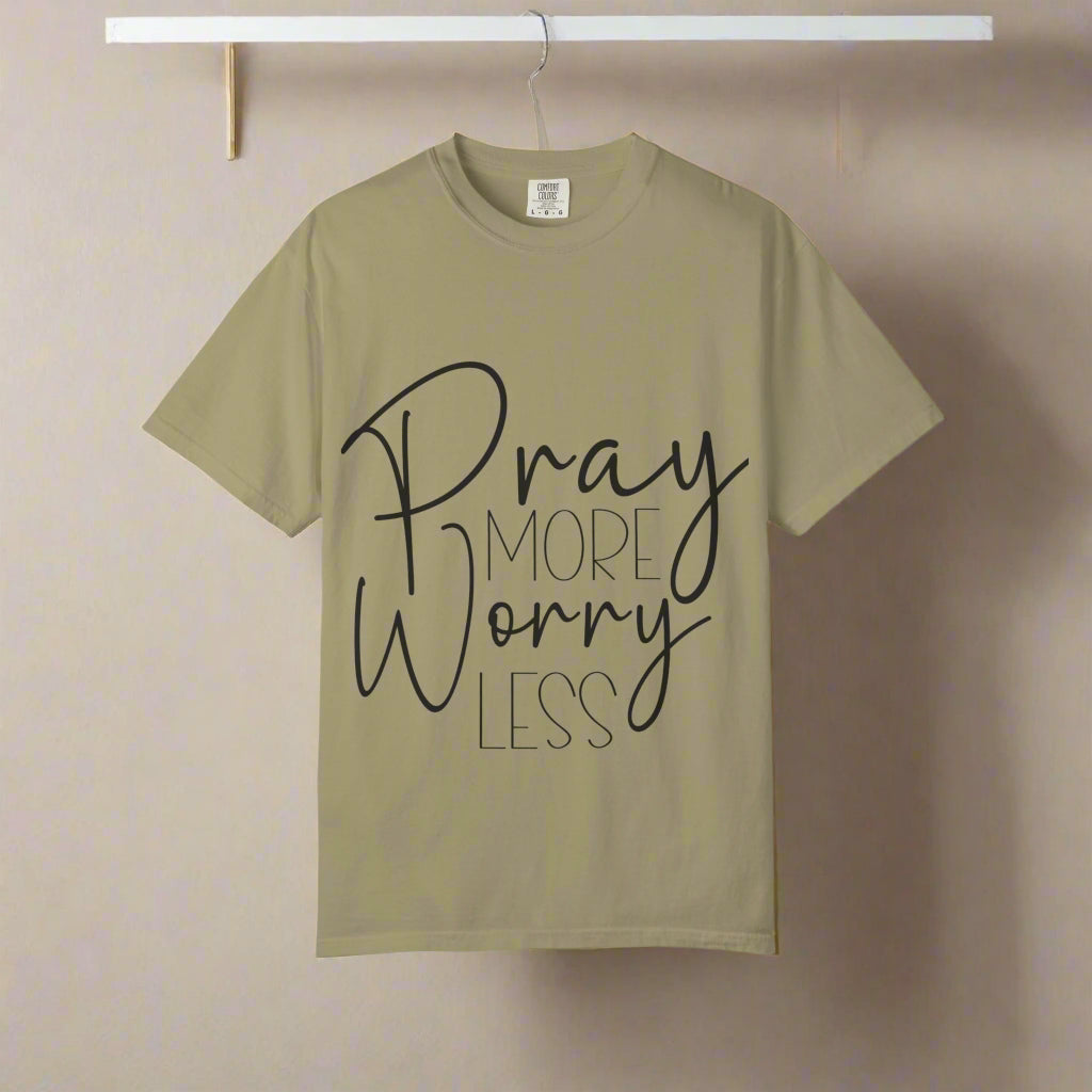 Pray More Worry Less T-Shirt, Spiritual Tee, Unisex Relaxed Fit, Inspirational Apparel, Perfect for Gifts and Faith Celebrations