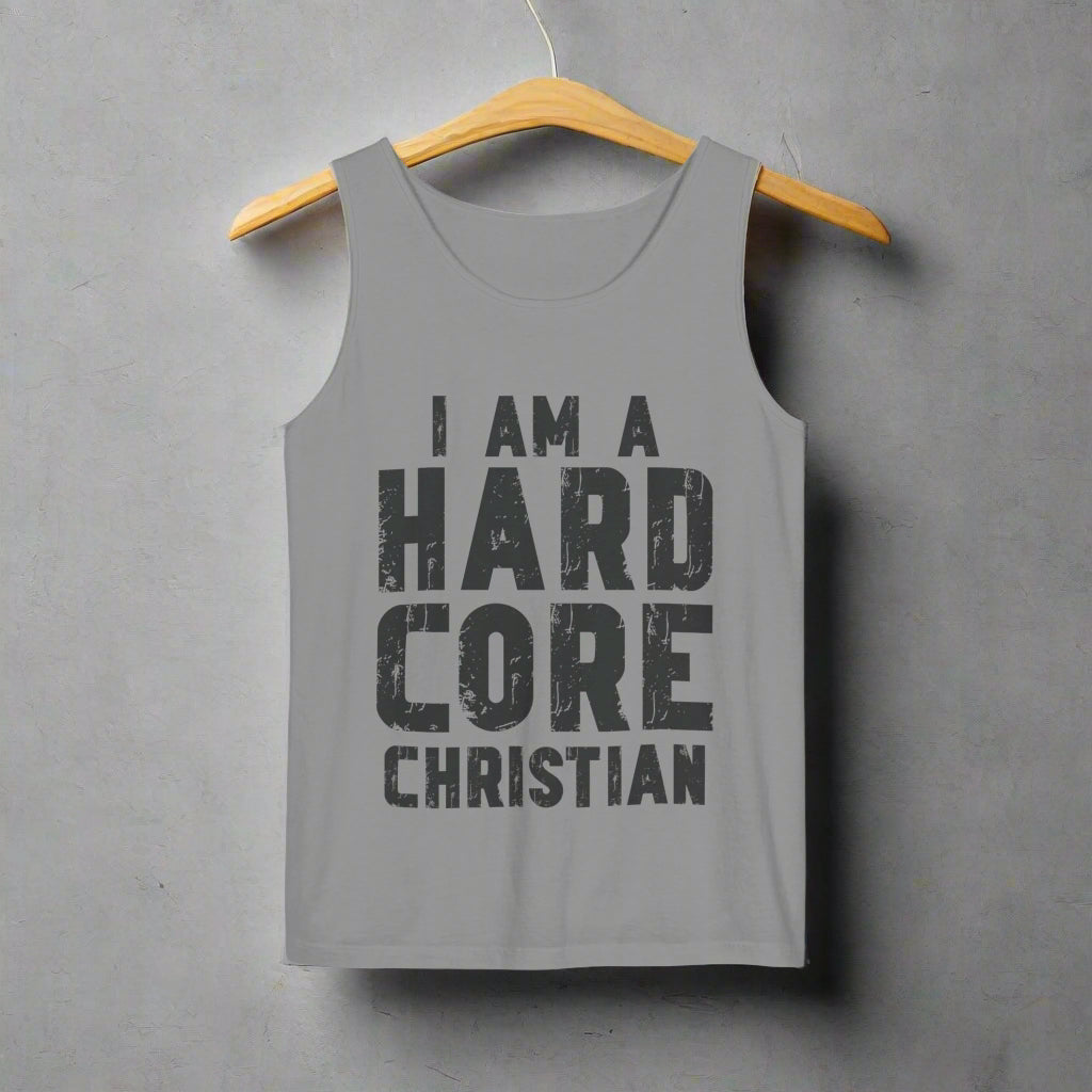 Hardcore Christian Tank Top | Unisex Garment-Dyed Tee for Events, Summer, Gifts, Christian Gatherings, Faith Celebrations