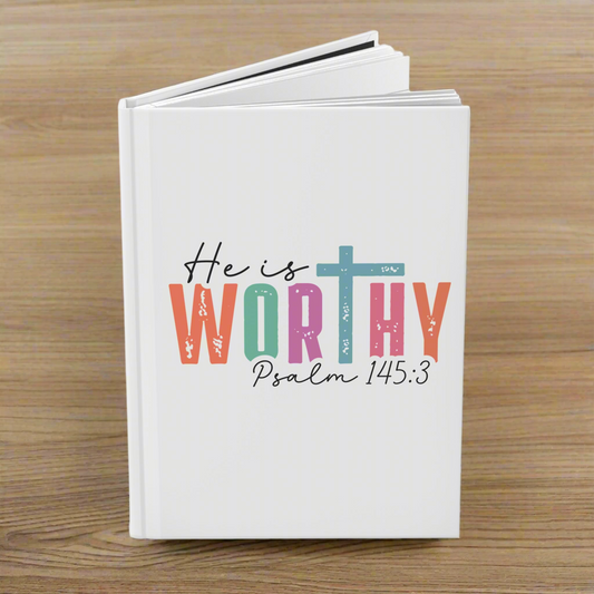Faith-Inspired Hardcover Journal, He is WORTHY, Christian Journal, Scripture Notebook, Inspirational Writing, Gift for Believers