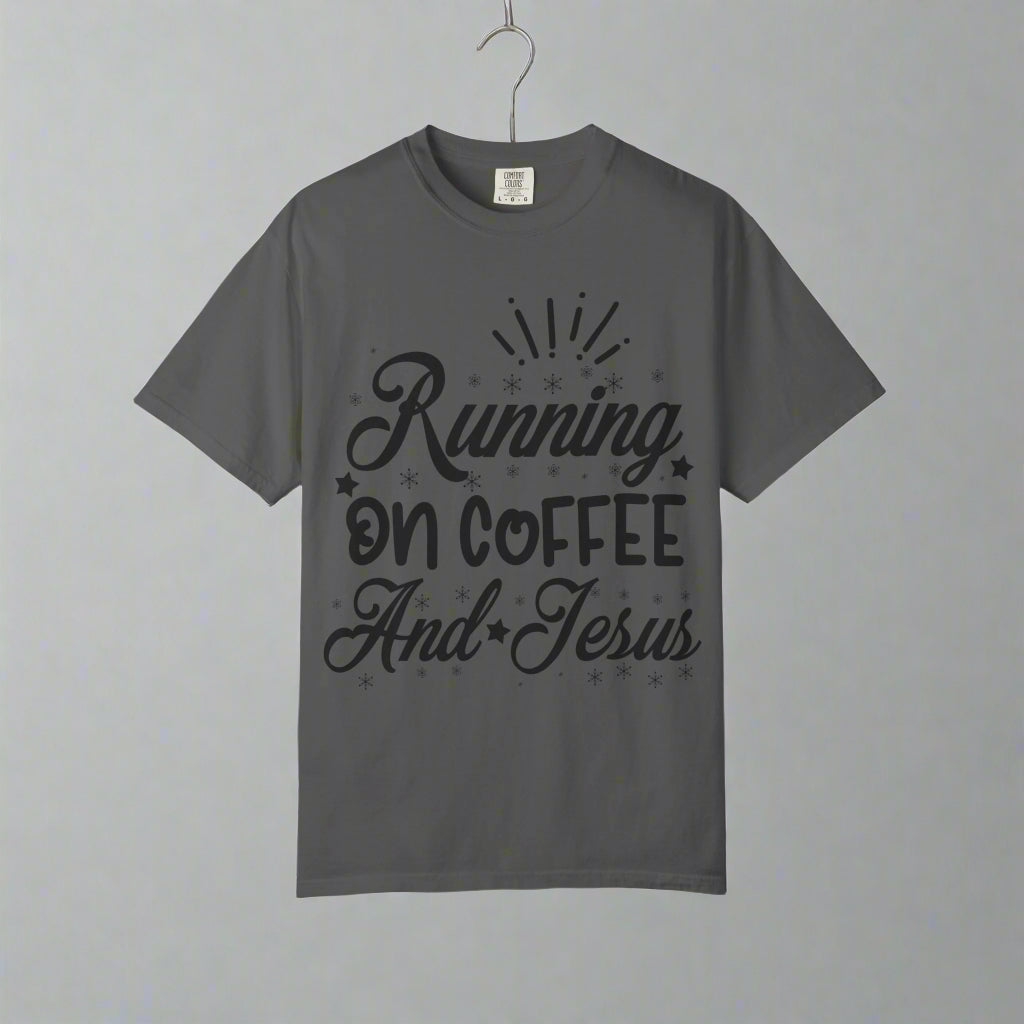 Coffee & Jesus T-Shirt, Unisex Garment-Dyed Tee, Faith-Based Apparel, Casual Wear, Gift for Coffee Lovers