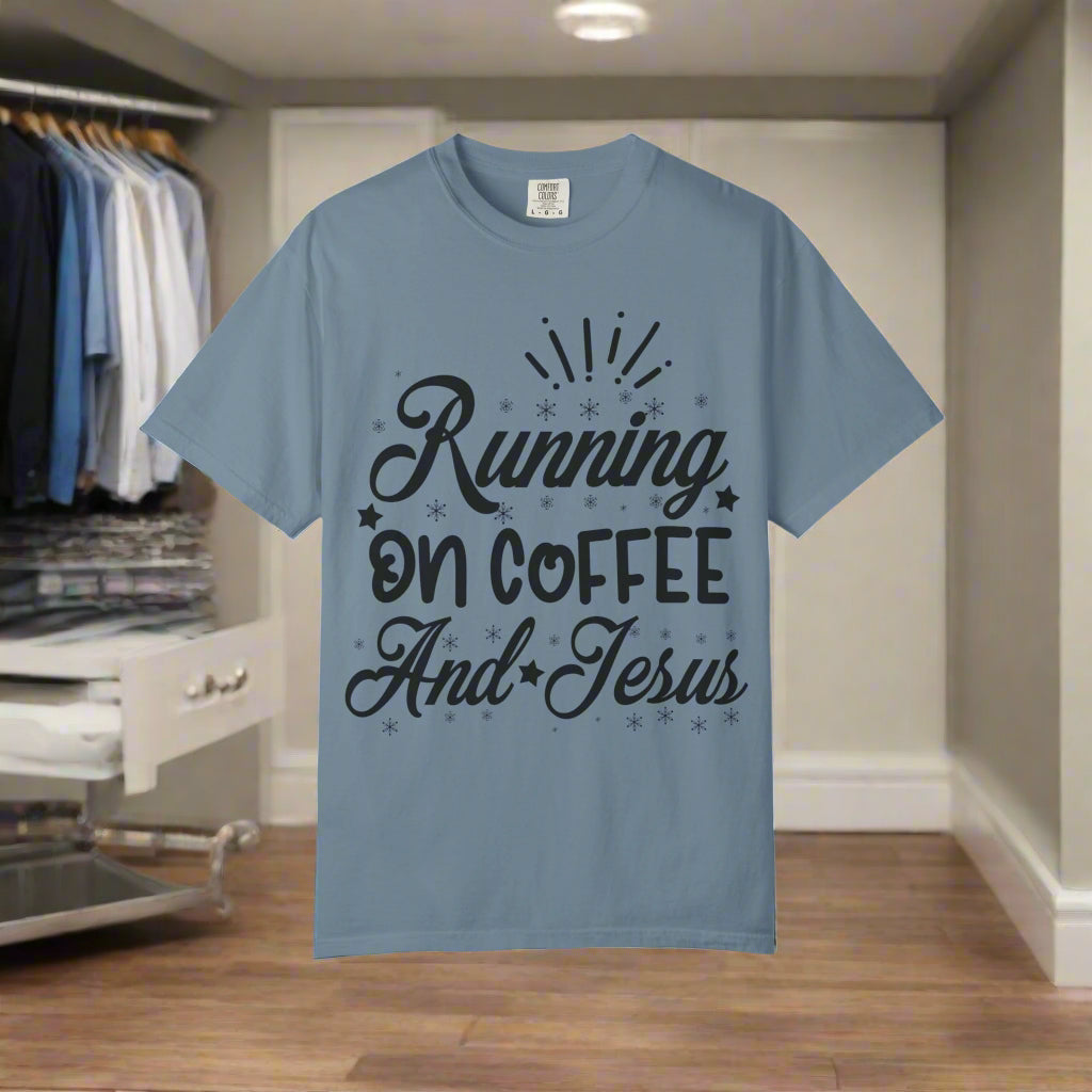 Coffee & Jesus T-Shirt, Unisex Garment-Dyed Tee, Faith-Based Apparel, Casual Wear, Gift for Coffee Lovers