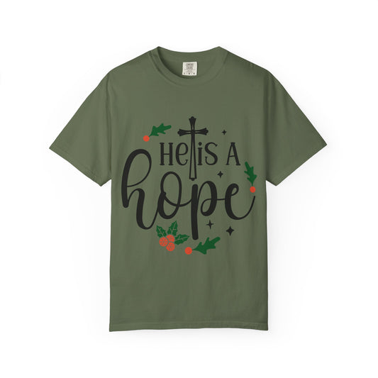 Christian Hope T-Shirt - Unisex Garment-Dyed Tee, Inspirational Faith Shirt, Uplifting Religious Apparel, Holiday Gift for Believers