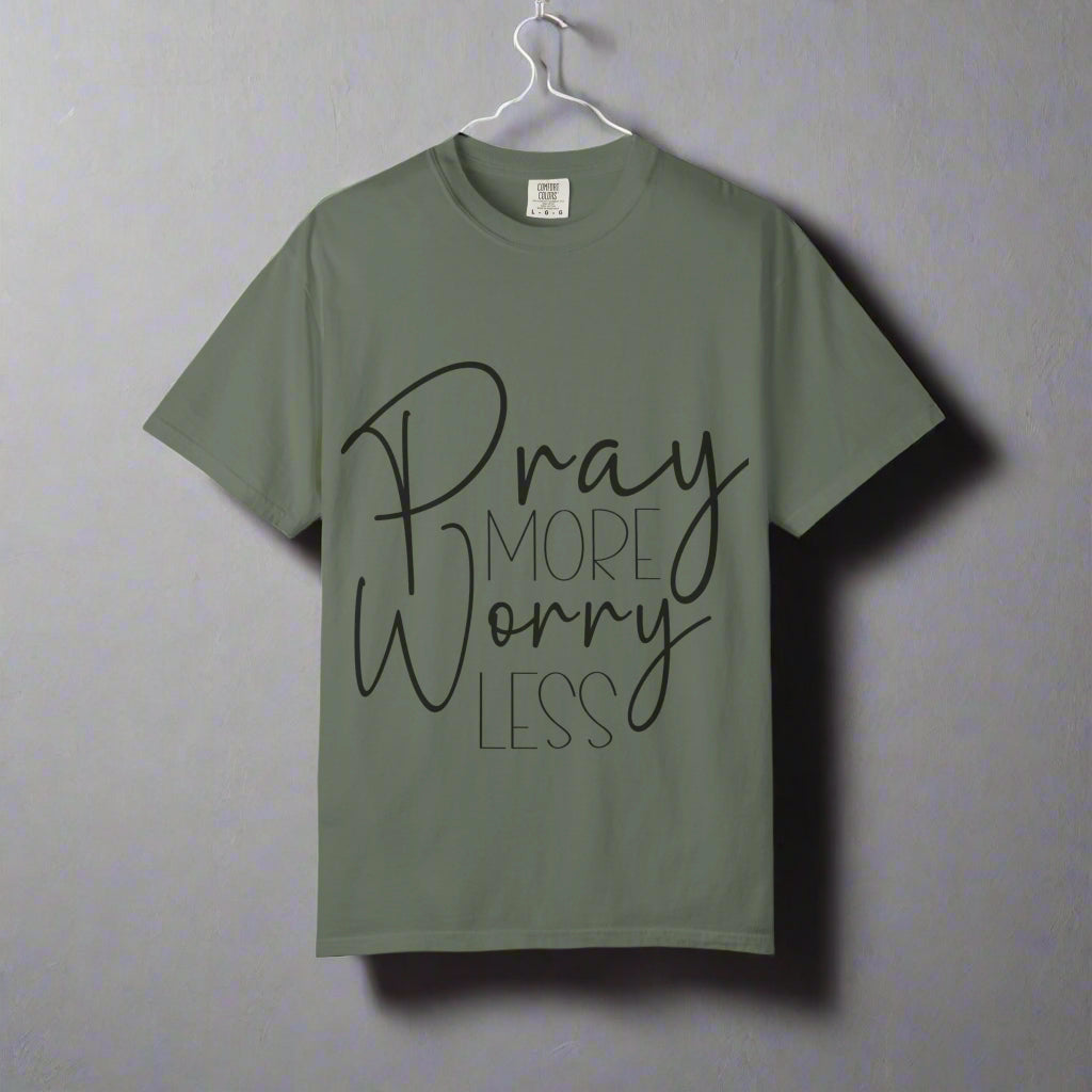 Pray More Worry Less T-Shirt, Spiritual Tee, Unisex Relaxed Fit, Inspirational Apparel, Perfect for Gifts and Faith Celebrations