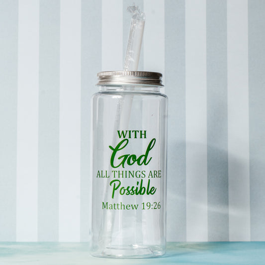 With God All Things Are Possible Matthew 19:26