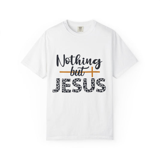 Nothing But Jesus T-shirt | Faith-Based Unisex Tee | Spiritual Gift for Christians | Devotional Wear | Casual Church Shirt | [...]