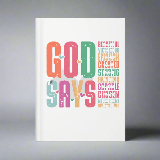 Inspirational Hardcover Journal - 'God Says' Design, Faith Journal, Guided Journal, Daily Reflections, Gift for Teens, Motivational Notebook